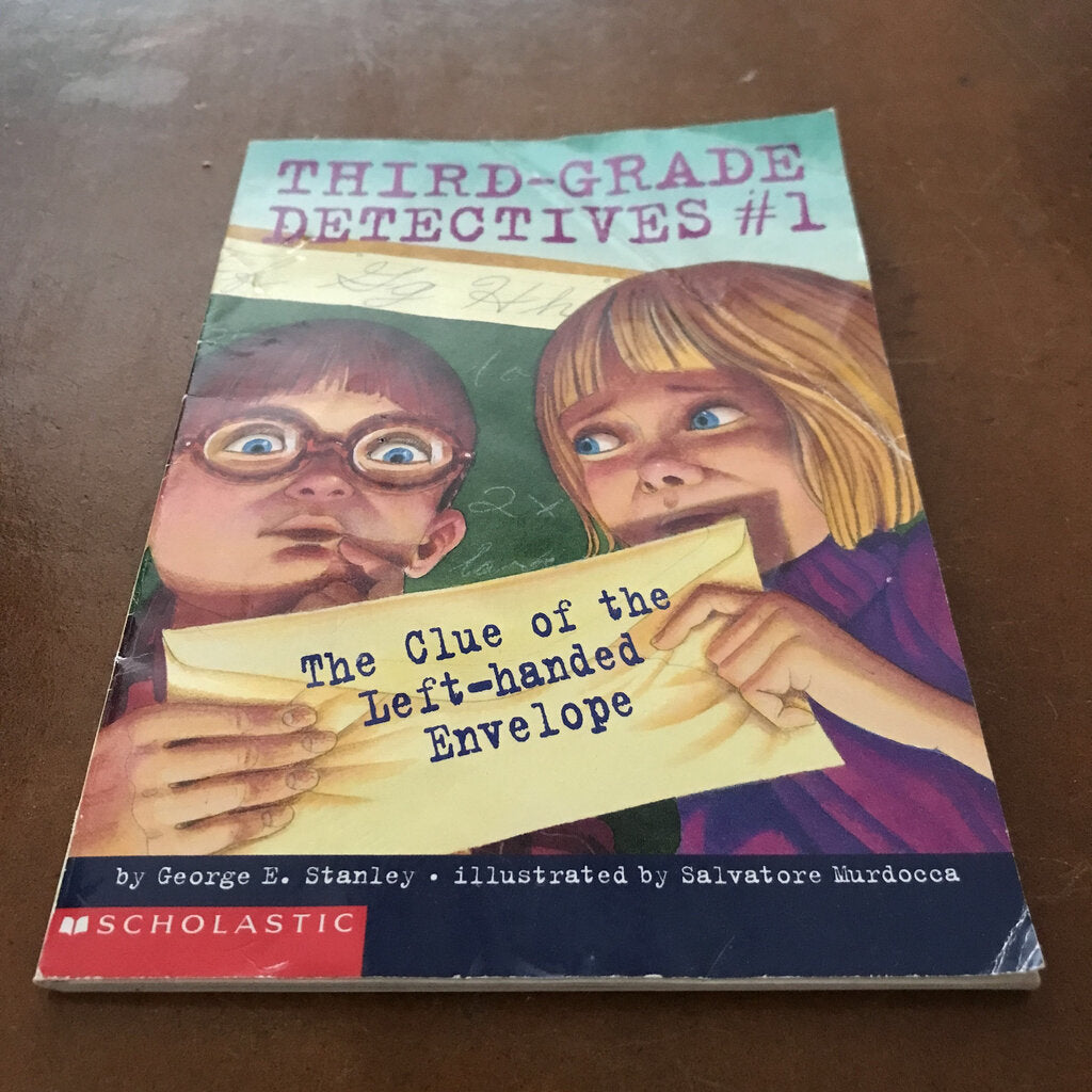 The Clue of the Left-Handed Envelope (Third Grade Detectives) (George Edward Stanley) -series