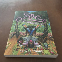 Load image into Gallery viewer, Zoe in Wonderland (Brenda Woods) -chapter
