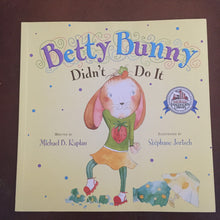 Load image into Gallery viewer, Betty Bunny Didn&#39;t Do It (Michael B. Kaplan) -paperback
