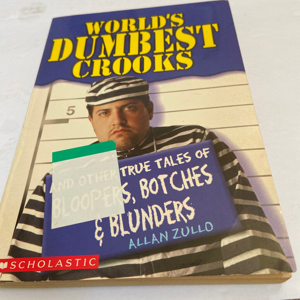 World's Dumbest Crooks- Humor
