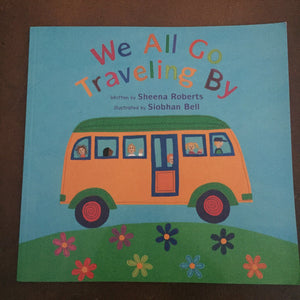 We All Go Traveling By -paperback