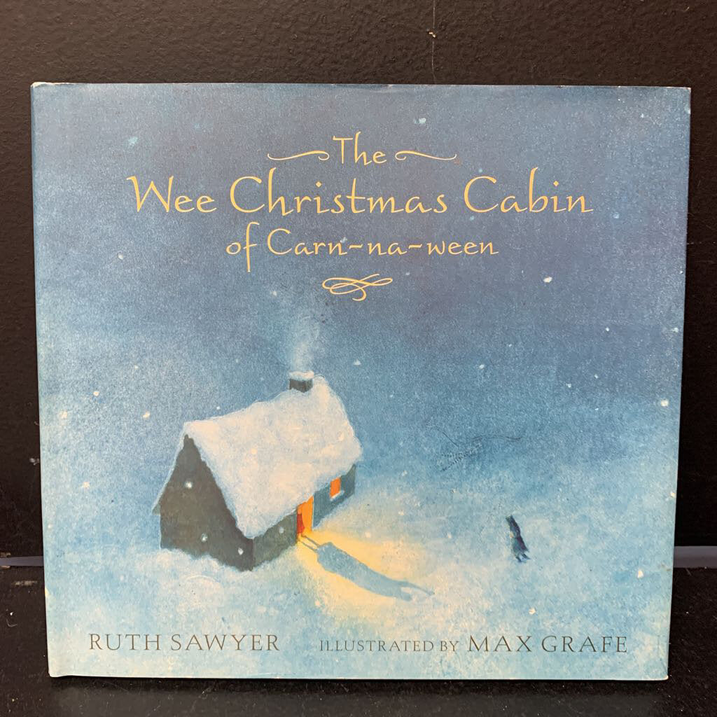 The Wee Christmas Cabin of Carn-na-ween -hardcover