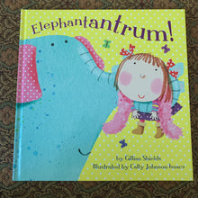 Load image into Gallery viewer, Elephantantrum! (Gillian Shields) -hardcover

