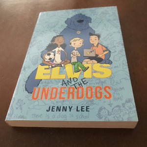 Elvis And The Underdogs (Jenny Lee) -chapter