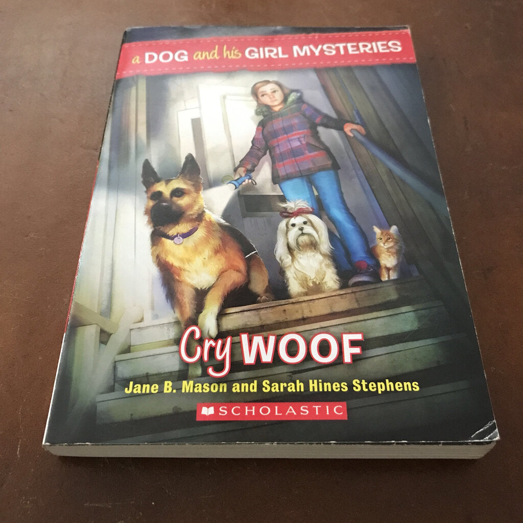 Cry Woof (A Dog & His Girl) (Jane B. Mason) -series