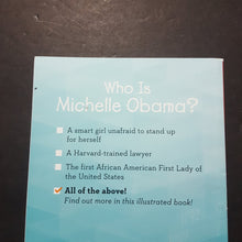 Load image into Gallery viewer, Who is Michelle Obama? (Who HQ) (Megan Stine) (Notable Person) (Black History Month) -educational series paperback
