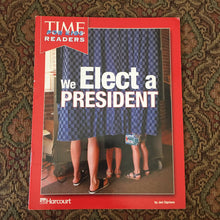 Load image into Gallery viewer, We Elect a President (Time For Kids) -reader
