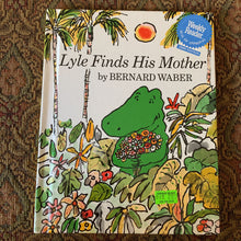 Load image into Gallery viewer, Lyle Finds His Mother (Bernard Waber) -hardcover
