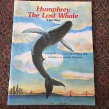 Load image into Gallery viewer, Humphrey, the lost whale (Wendy Tokuda) -paperback
