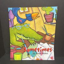 Load image into Gallery viewer, Sometimes -oversized paperback

