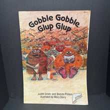 Load image into Gallery viewer, Gobble Gobble Glup Glup -oversized paperback
