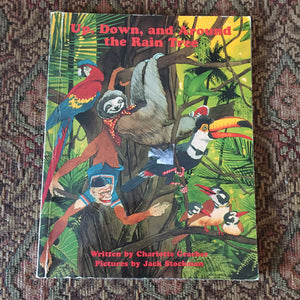 Up, Down, and Around the Rain Tree -reader