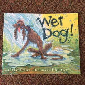 Wet Dog (Elise Broach) -paperback