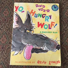 Load image into Gallery viewer, Yo, Hungry Wolf! (David Vozar) -paperback

