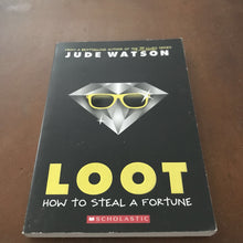 Load image into Gallery viewer, Loot (Jude Watson) -chapter
