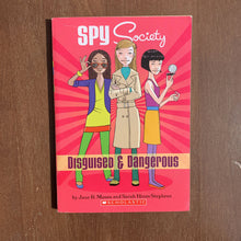 Load image into Gallery viewer, Disguised &amp; Dangerous (Spy Society) (Jane B. Mason) -series
