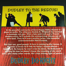 Load image into Gallery viewer, Dudley Do-Right (Elizabeth Lenhard) -novelization
