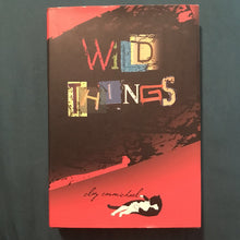 Load image into Gallery viewer, Wild things (Clay Carmichael) -chapter
