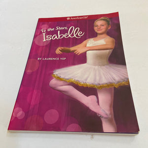 To the stars, Isabelle-American Girl