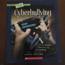 Load image into Gallery viewer, Cyberbullying (Lucia Raatma) -paperback
