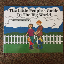 Load image into Gallery viewer, The Little People's guide to the big world -inspirational
