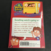 Load image into Gallery viewer, Miss Holly is Too Jolly! (My Weird School) (Dan Gutman) (Season: Winter, Holiday: Christmas) -series paperback
