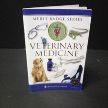 Load image into Gallery viewer, Veterinary Medicine (Boy Scouts of America Merit Badge Series) -paperback scout
