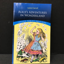 Load image into Gallery viewer, Alice's Adventures in Wonderland (Lewis Carroll) -classic
