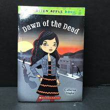 Load image into Gallery viewer, Dawn of the Dead (Catherine Hapka) -series paperback
