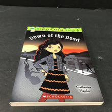 Load image into Gallery viewer, Dawn of the Dead (Catherine Hapka) -series paperback
