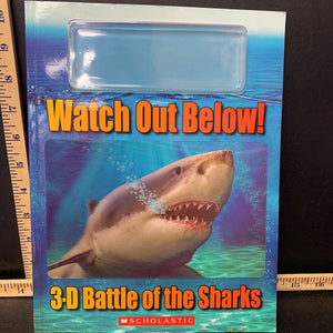 Watch Out Below: 3-D Battle of the Sharks (Lisa Regan) -educational