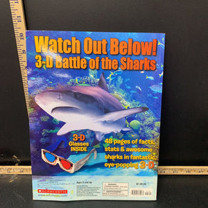 Watch Out Below: 3-D Battle of the Sharks (Lisa Regan) -educational