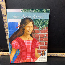 Load image into Gallery viewer, Meet Marie-Grace (American Girl) (Sarah Masters Buckey) -special
