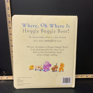 Where, Oh Where Is Huggle Buggle Bear? -board