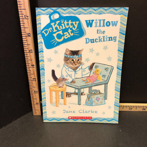 Willow the duckling(Dr. Kitty cat)(Jane Clarke)-series