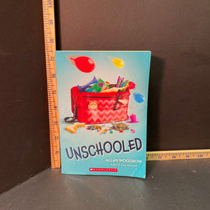 Unschooled(Allan Woodrow) -chapter