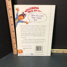 Load image into Gallery viewer, How to lose your class pet(Willimena Rules!)(Valerie Wilson Wesley)-series
