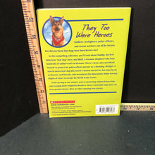 Load image into Gallery viewer, True tales of courageous dogs (Joanne Mattern)-chapter

