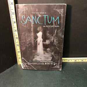 Sanctum (Asylum)(Madeline Roux)-series