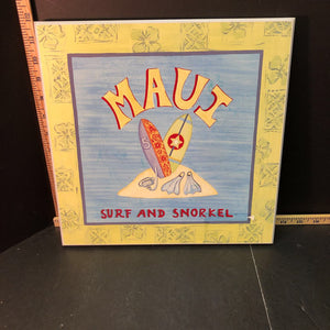 "Maui surf & snorkel" wall hanging