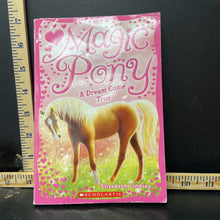 Load image into Gallery viewer, A Dream Come True (Magic Pony) (Elizabeth Lindsey) -series
