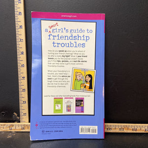 A Smart Girl's Guide to Friendship Troubles (American Girl) (Patti Kelley Criswell) -paperback