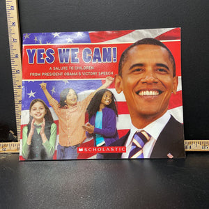 Yes we can!(A salute to children from president obama's victory speech)-notable person