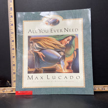 Load image into Gallery viewer, All you ever need(Max Lucado)-paperback
