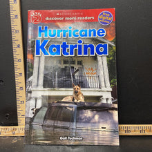 Load image into Gallery viewer, Hurricane Katrina(Schoolastic reader level 2)(Gail Tuchman)-reader
