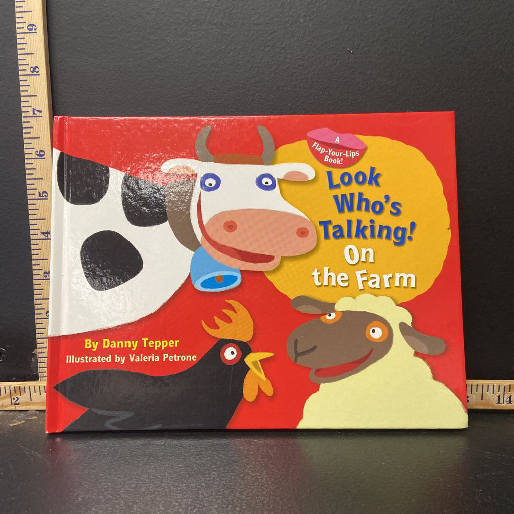 Look Who's Talking! On the Farm(Danny Tepper)(A Flap-your-lips book!)-hardcover