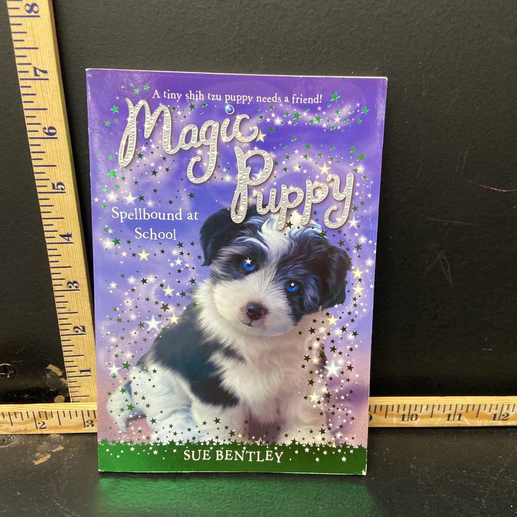 Spellbound at School (Magic Puppy) (Sue Bentley)- Series