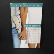 Load image into Gallery viewer, Stealing Bradford (Carter House Girls) (Melody Carlson) -series
