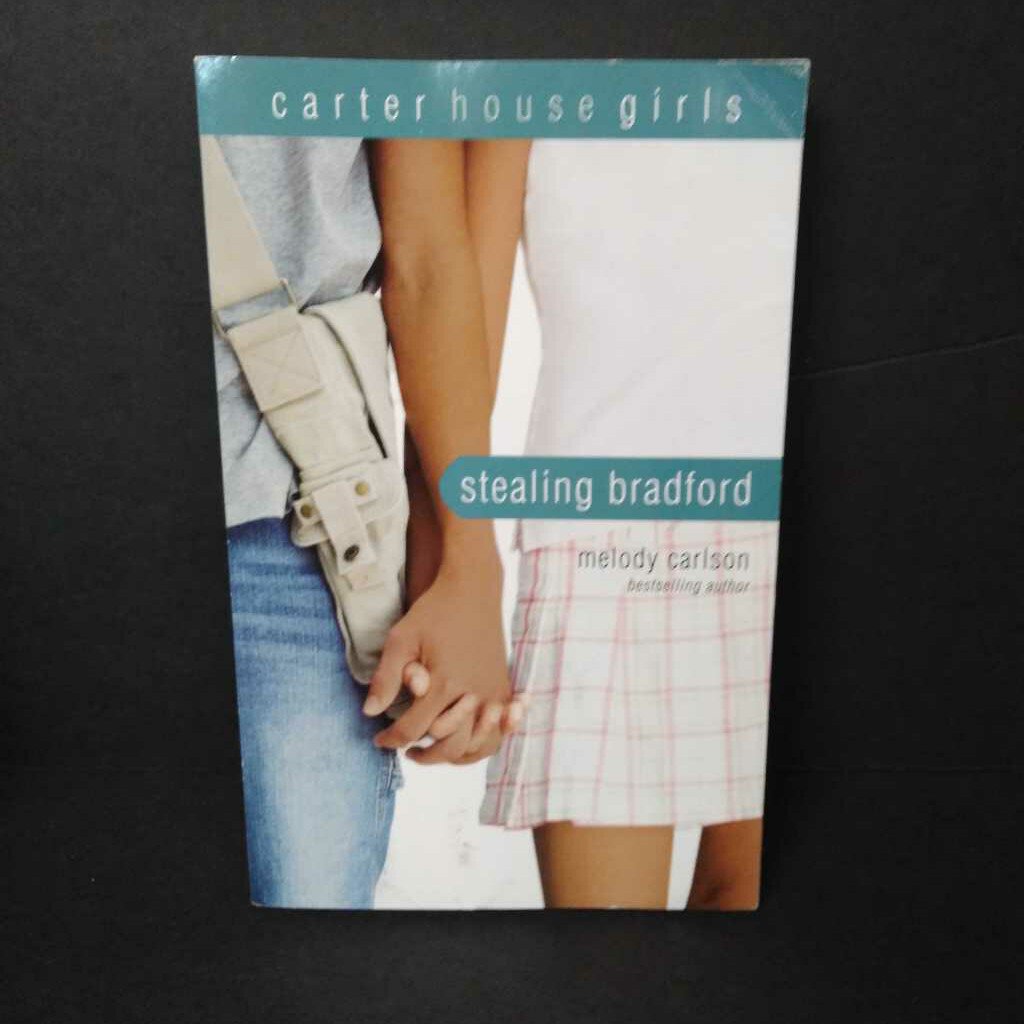 Stealing Bradford (Carter House Girls) (Melody Carlson) -series