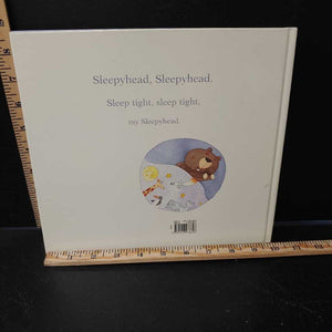 Sleepy Head (Karma Wilson) -hardcover